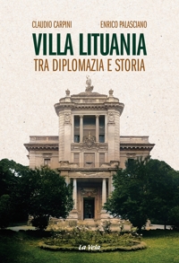 Immagine copertina libro Villa Lituania. Tra diplomazia e storia