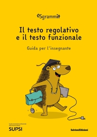 Immagine copertina libro Sgrammit: quaderno giallo docente. «Il testo regolativo e il testo funzionale». Ediz. per la scuola