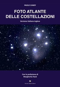 Immagine copertina libro Foto atlante delle costellazioni. Ediz. italiana e inglese