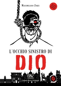 Immagine copertina libro L'occhio sinistro di dio. Ediz. ampliata