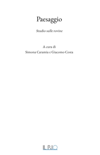 Immagine copertina libro Paesaggio. Studio sulle rovine