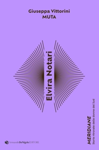 Immagine copertina libro Elvira Notari. Muta