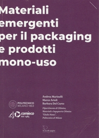 Immagine copertina libro Materiali emergenti per il packaging e prodotti mono-uso