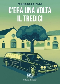 Immagine copertina libro C'era una volta il tredici