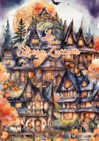 Immagine copertina libro La Strega Zuccona