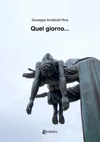 Immagine copertina libro Quel giorno...