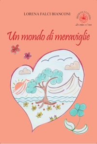 Immagine copertina libro Un mondo di meraviglie