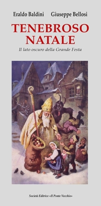 Immagine copertina libro Tenebroso Natale. Il lato oscuro della grande festa