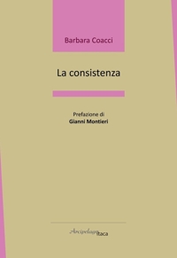 Immagine copertina libro La consistenza