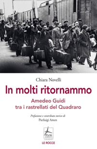 Immagine copertina libro In molti ritornammo. Amedeo Guidi tra i rastrellati del Quadraro
