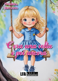 Immagine copertina libro C’era una volta e poi ancora