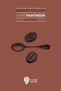 Immagine copertina libro Café Panthéon. Nuova ediz.