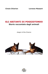 Immagine copertina libro Gli abitanti di Poggiotondo. Storie raccontate dagli animali