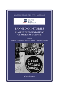 Immagine copertina libro Banned (hi)stories. Shaking the foundations of American Culture