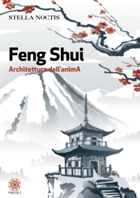 Immagine copertina libro Feng shui. Architettura dell'anima