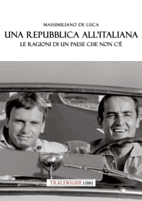 Immagine copertina libro Una Repubblica all'italiana. Le ragioni di un paese che non c’è