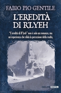 Immagine copertina libro L'eredità di R'Lyeh