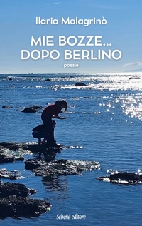 Immagine copertina libro Mie bozze... dopo Berlino