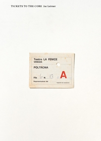 Immagine copertina libro Jac Leirner. Tickets to the core. Ediz. illustrata