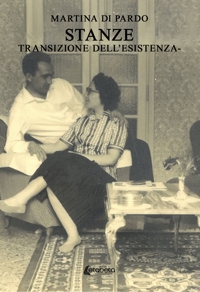 Immagine copertina libro Stanze. Transizione dell'esistenza