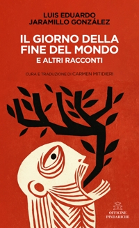 Immagine copertina libro Il giorno della fine del mondo e altri racconti