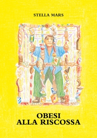 Immagine copertina libro Obesi alla riscossa