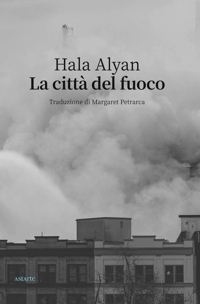 Immagine copertina libro La città del fuoco
