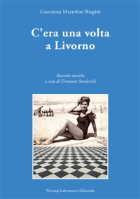 Immagine copertina libro C'era una volta a Livorno