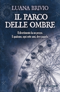 Immagine copertina libro Il parco delle ombre