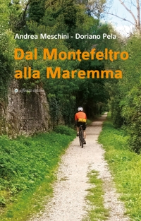 Immagine copertina libro Dal Montefeltro alla Maremma