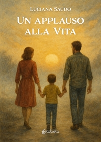 Immagine copertina libro Un applauso alla vita
