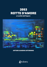 Immagine copertina libro 2053. Rotte d'amore. ai confini dell’impero
