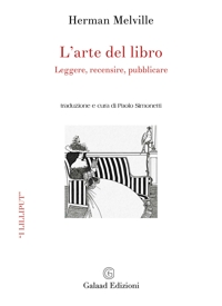 Immagine copertina libro L'arte del libro. Leggere, recensire, pubblicare