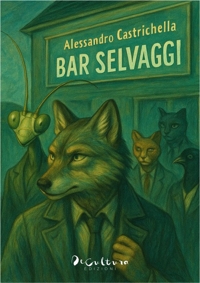Immagine copertina libro Bar Selvaggi