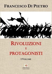 Immagine copertina libro Rivoluzioni e protagonisti. Vol. 1