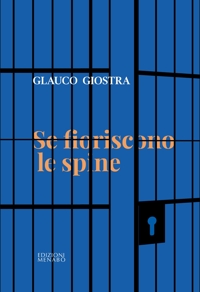 Immagine copertina libro Se fioriscono le spine