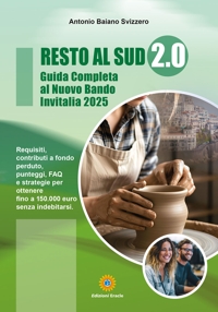Immagine copertina libro Resto al sud 2.0. Guida completa al nuovo bando Invitalia