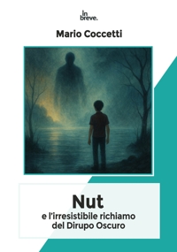Immagine copertina libro Nut e l'irresistibile richiamo del Dirupo Oscuro