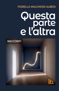 Immagine copertina libro Questa parte e l'altra
