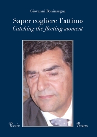 Immagine copertina libro Saper cogliere l'attimo-Catching the fleeting moment. Ediz. bilingue