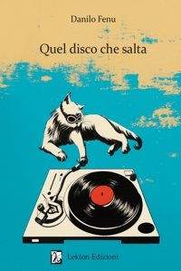 Immagine copertina libro Quel disco che salta