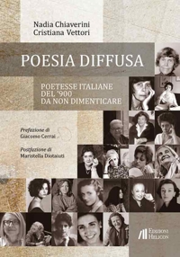 Immagine copertina libro Poesia diffusa. Poetesse italiane del '900 da non dimenticare