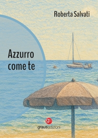 Immagine copertina libro Azzurro come te