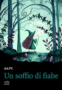 Immagine copertina libro Un soffio di fiabe