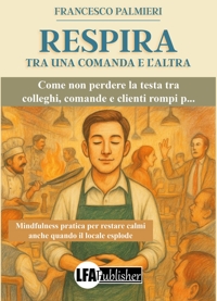 Immagine copertina libro Respira. Tra una comanda e l'altra