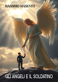 Immagine copertina libro Gli angeli e il soldatino
