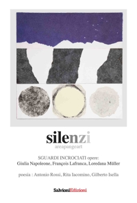 Immagine copertina libro Silenzi. Sguardi incrociati