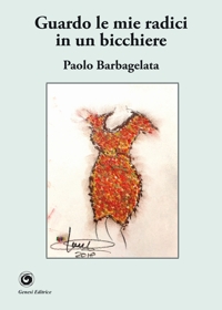 Immagine copertina libro Guardo le mie radici in un bicchiere