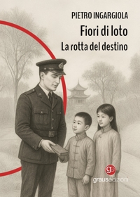 Immagine copertina libro Fiori di loto. La rotta del destino