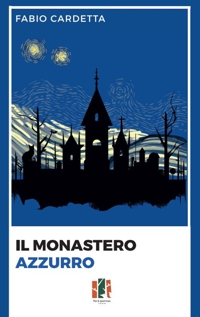 Immagine copertina libro Il monastero azzurro